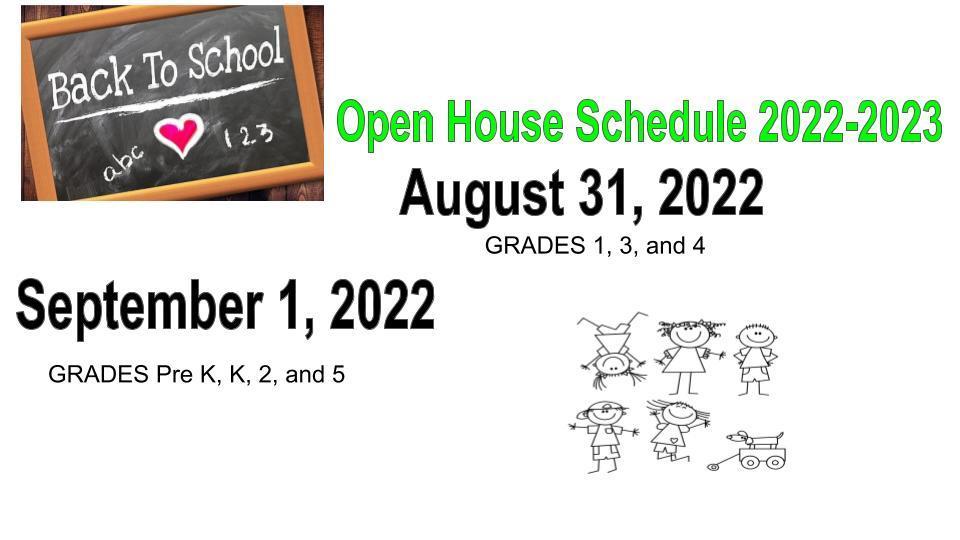 Open House Schedule 2022-2023
